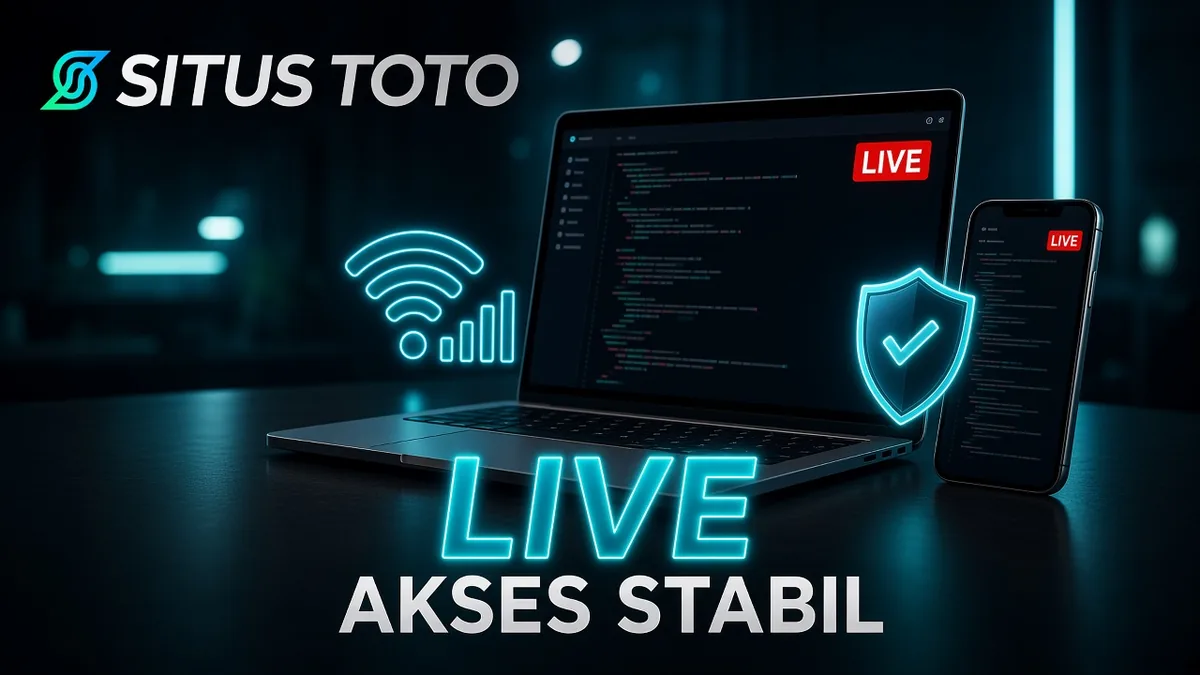 SITUSTOTO Live | Panduan Stream Aman Indonesia