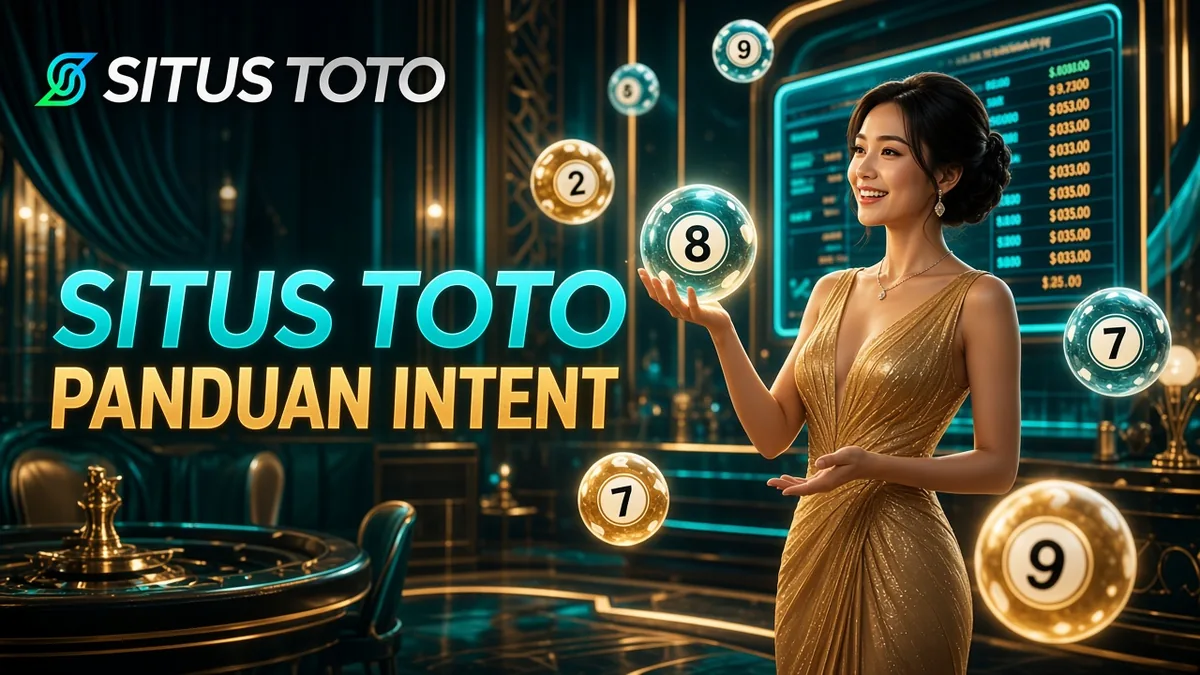 SITUSTOTO Toto & Situs Toto — Panduan Intent Pencarian